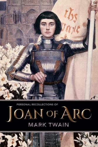 Mark Twain Personal Recollections of Joan of Arc (Paperback)Another great item from Rarewaves USA | Free delivery!