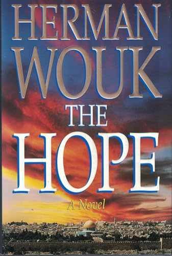 The Hope, A Novel - Hardcover, by Herman Wouk - Very Good s