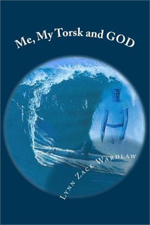 Me, My Torsk and GOD (Paperback or Softback)
