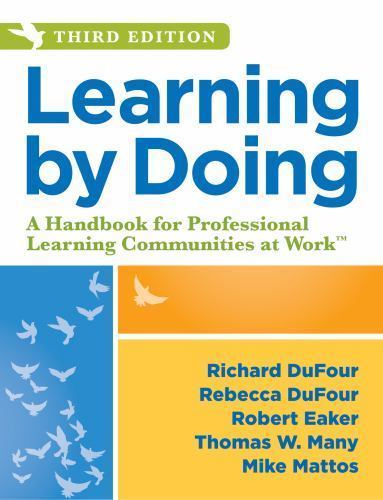 Learning by Doing: A Handbook for Pr- perfect paperb, 1943874379, Richard DuFour