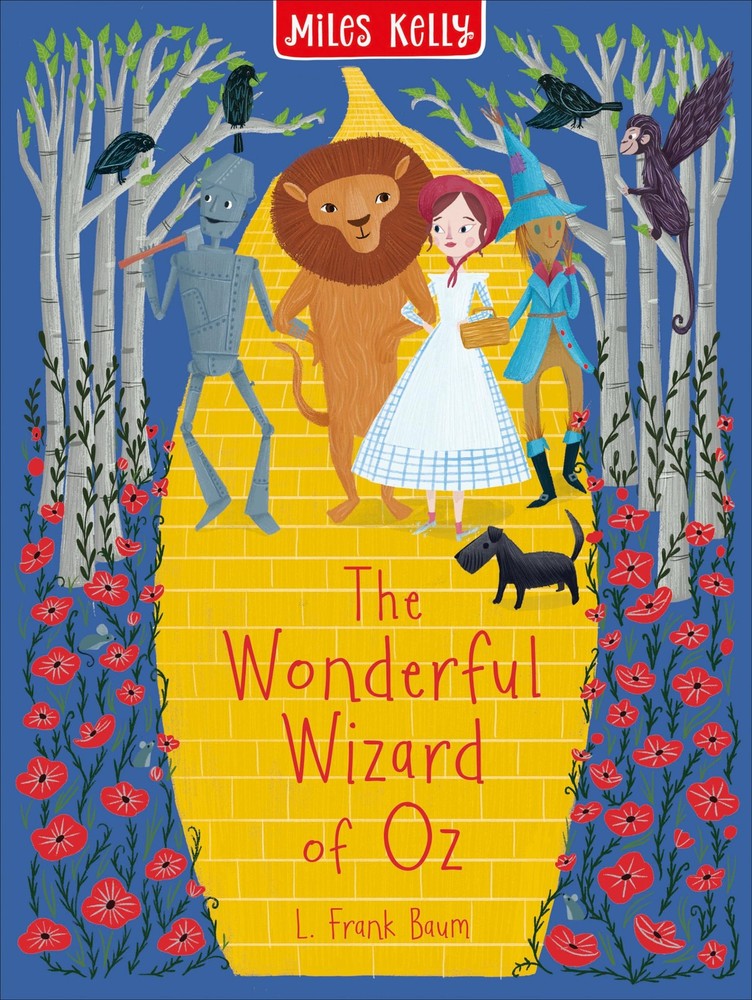 The Wonderful Wizard of Oz: An illustrated classic adventure story book for ...