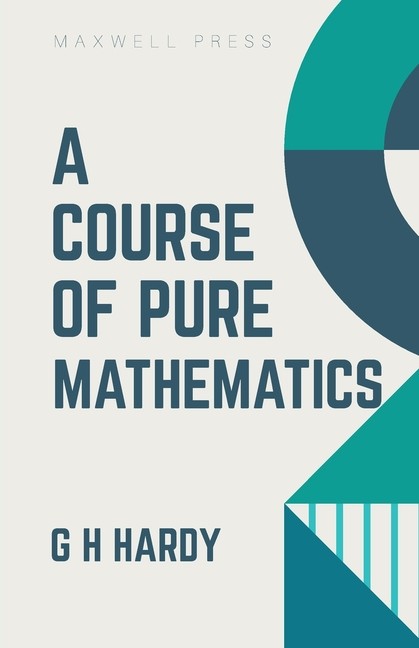 A Course Of Pure Mathematics
