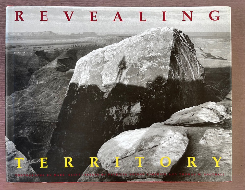 Revealing Territory - Photographs by Mark Klett, hardcover, 1992
