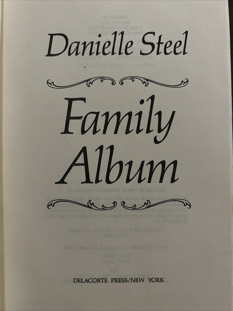 Family Album by Steel, Danielle. First Edition 1985
