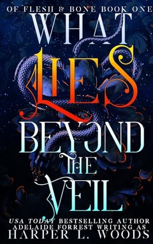 What Lies Beyond the Veil (Of Flesh..., Forrest, Adelai