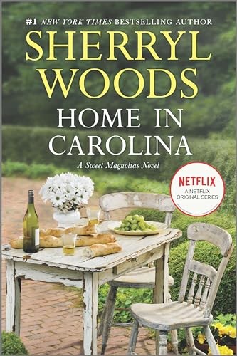 Home in Carolina: 5 (Sweet Magnolias..., Woods, Sherryl