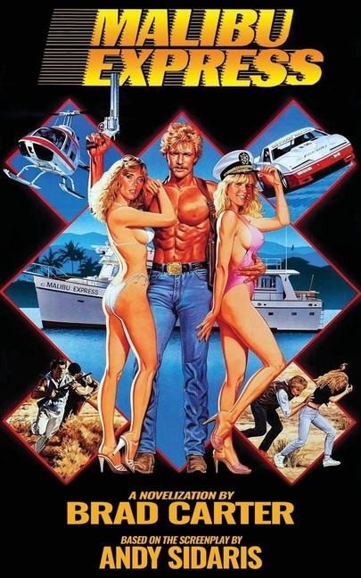 Malibu Express: The Novelization