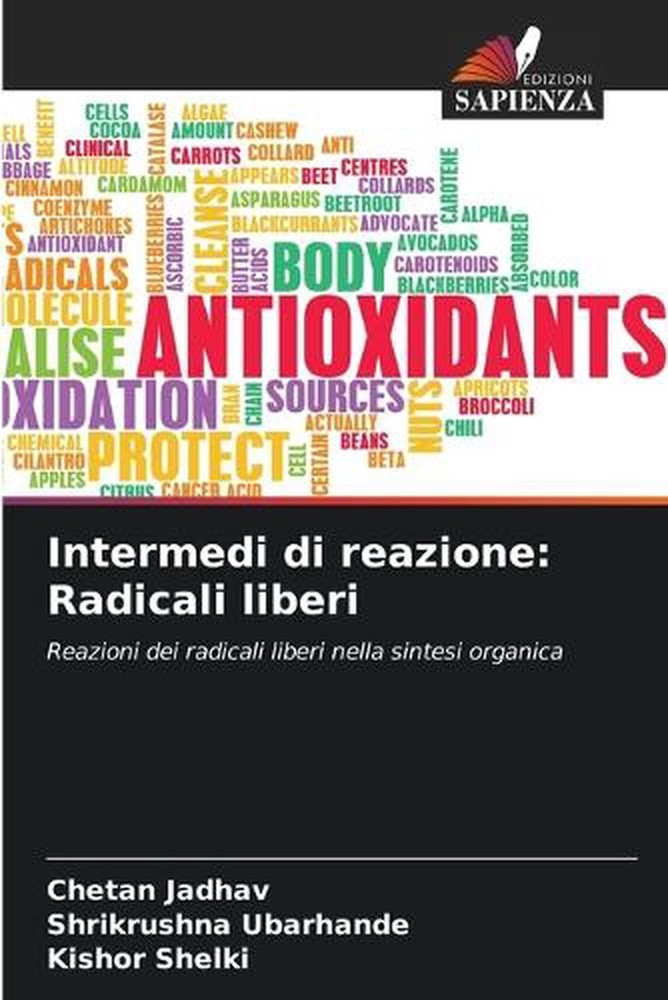 Intermedi di reazione: Radicali liberi by Chetan Jadhav (Italian) Paperback Book