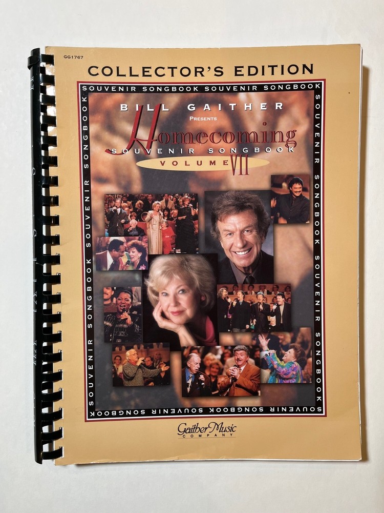 The Bill Gaither Homecoming Songbook Vol VII, 2001 Spiralbound Collector Edition