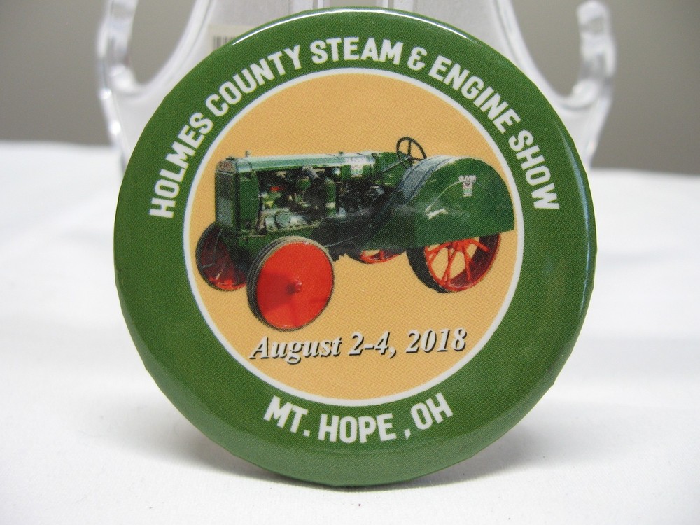2018 Holmes County Steam & Engine Show Pinback Button Oliver Mt. Hope Ohio