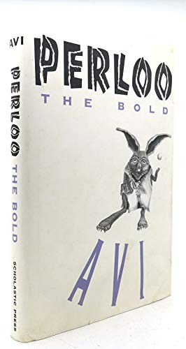 Perloo the Bold, Avi