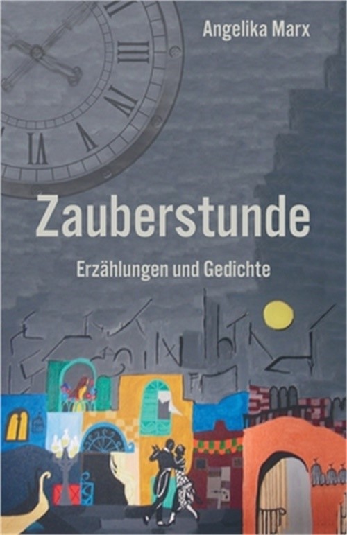 Zauberstunde: Erz�hlungen und Gedichte (Paperback or Softback)