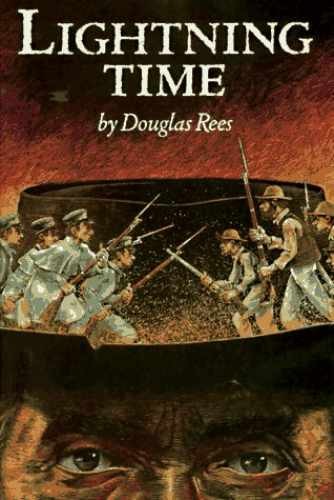 Lightning Time: A Novel - Hardcover, by Douglas Rees - Very Good b