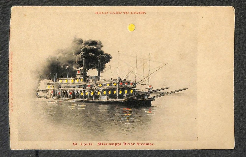 MISSISSIPPI RIVER STEAMER ST. LOUIS DIE-CUT HOLD TO LIGHT HTL POSTCARD (c.1904)!