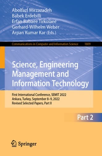 Science, Engineering Management and Information Technology: First International
