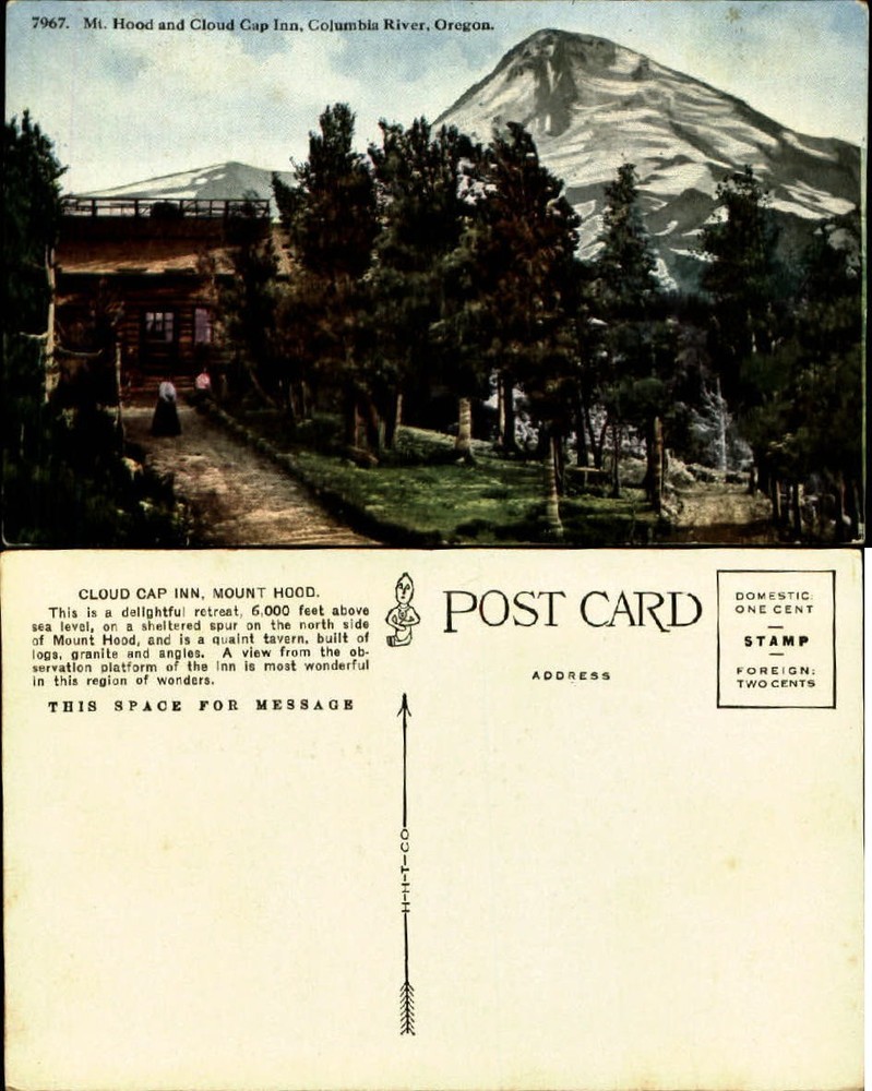 Mt. Hood and Cloud Cap Inn Columbia River Oregon ca. 1910