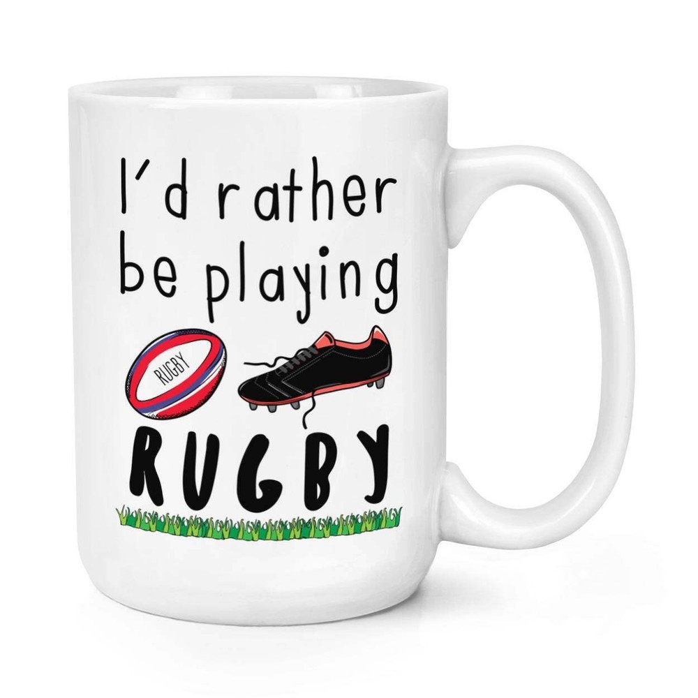 I'd Rather Be Playing Rugby Coffee Mug Coffee Cup Mug Large Mug Cup
