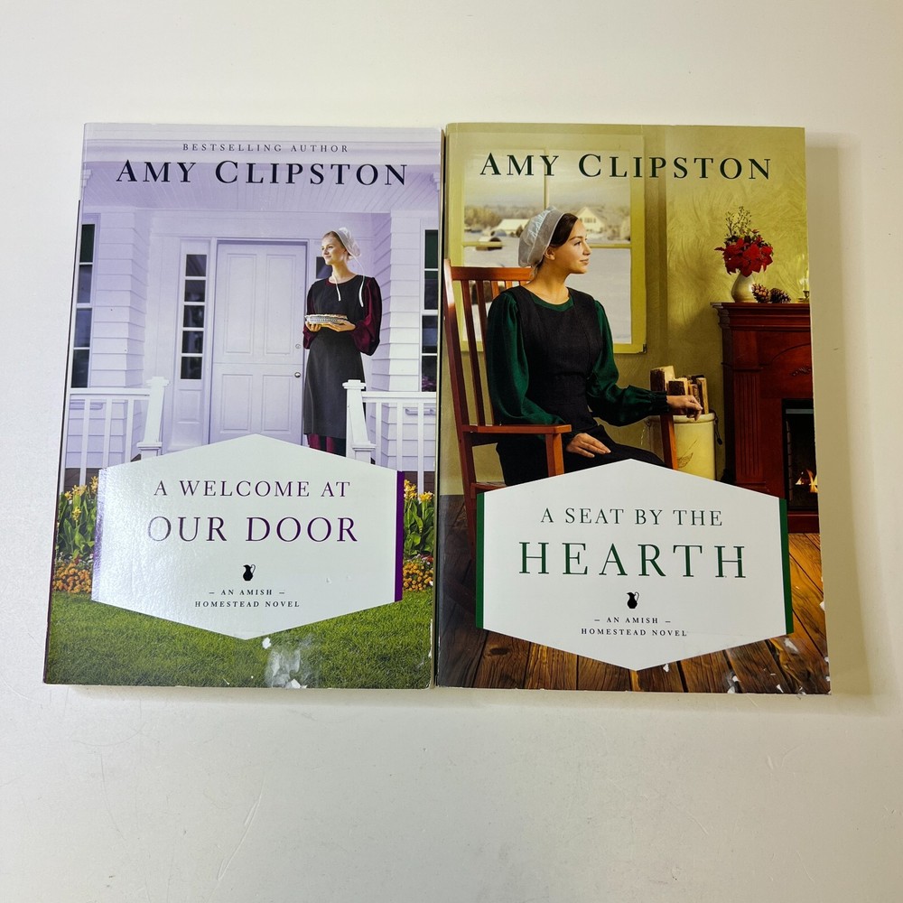 Amy Clipston Lot of 2 Amish Homestead Novels, Seat by the Hearth, Welcome...