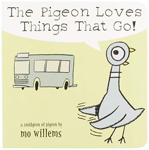The Pigeon Loves Things That Go!, Willems, Mo