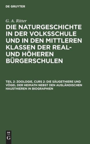 Zoologie, Curs 2 : Nvmkrhb-b, Abschnitt 1die Säugethiere Und Vögel Der Heimat...