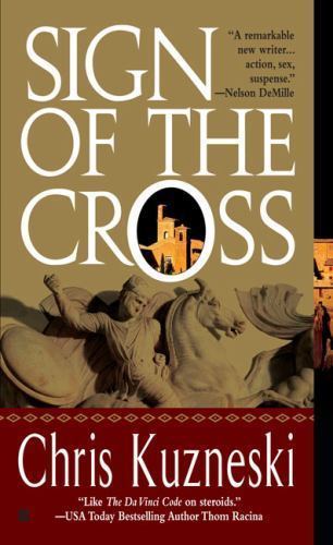 Sign of the Cross by Chris Kuzneski (2006, Uk- a Format Paperback)