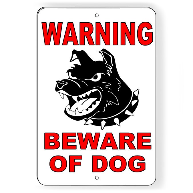 Warning Beware Of Dog Metal Sign Or Decal 6 SIZES attack beware security SBD14