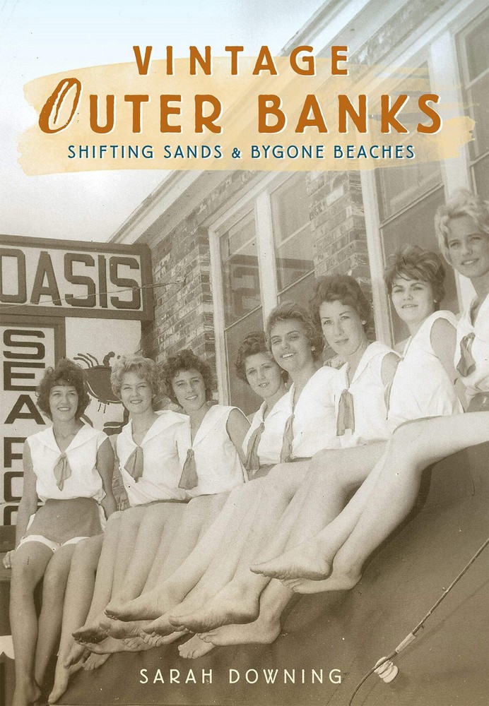 NEW The History Press Vintage Outer Banks, NC 9781596295087 Lost Trade Paperback
