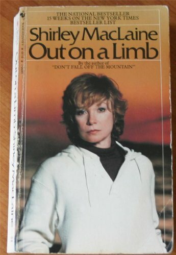 Out on a Limb By SHIRLEY MACLAINE. 9780552124522