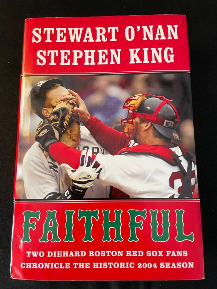 FAITHFUL by Stephen King & Stewart O'Nan, Hardcover, First Printing