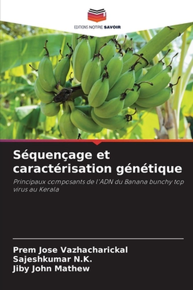 Squenage et caractrisation gntique by Prem Jose Vazhacharickal (French) Paperbac