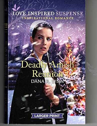Deadly Amish Reunion - Unknown Binding, by Dana R. Lynn - Very Good