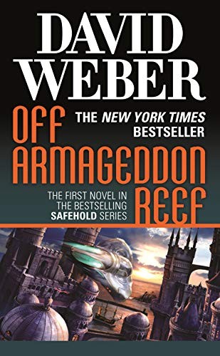 Off Armageddon Reef: A Novel in the Sa..., Weber, David
