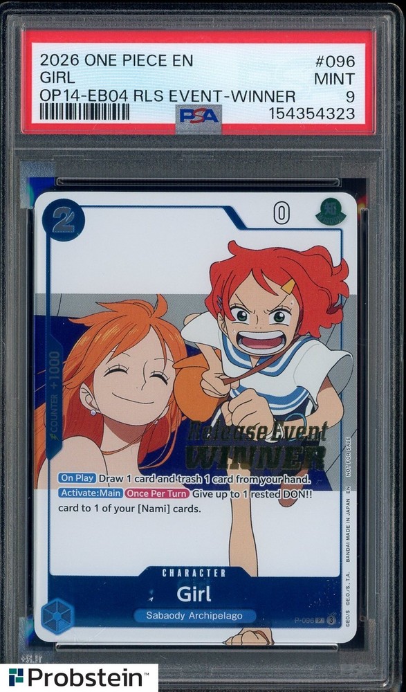 2026 One Piece En OP14-EB04 RLS Event Winner #096 Girl PSA 10 GEM MINTPROBSTEIN is actively accepting consignments !!