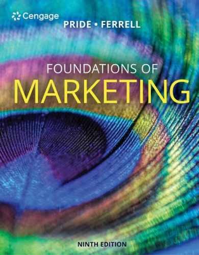 Foundations of Marketing - Paperback, by Pride William; Ferrell - Acceptable