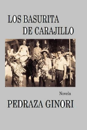 Los Basurita de Carajillo, Paperback by Ginori, Eugenio Antonio Pedraza, Like...