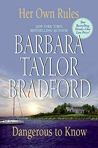 Her Own Rules/Dangerous to - Paperback, by Bradford Barbara Taylor - Very Good