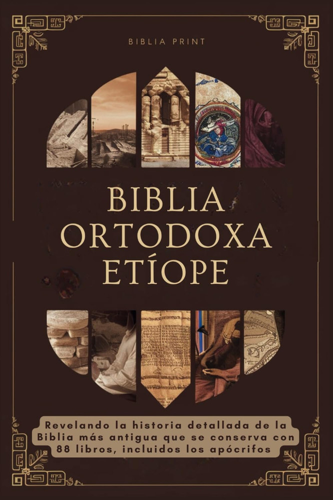 Biblia Ortodoxa Etíope: Revelando la historia detallada de la Biblia más antig