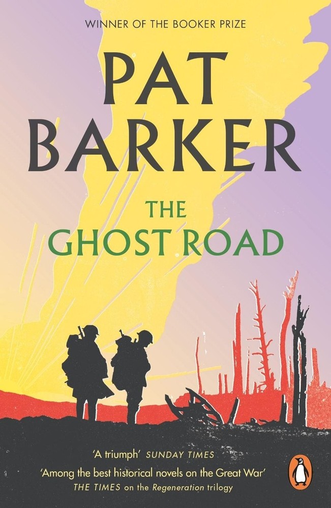 The Ghost Road by Pat Barker Paperback Book