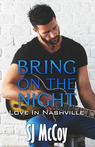 Bring on the Night (Love in Nashville) - Paperback, by McCoy SJ - Very Good