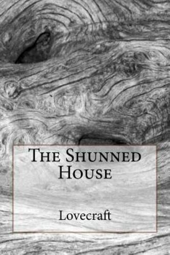Shunned House, Paperback by Lovecraft, H. P., Brand New, Free shipping in the US