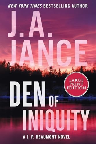 Den of Iniquity: A J. P. Beaumont Novel by Jance
