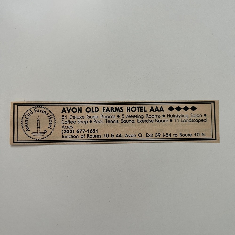 Avon Old Farms Hotel AAA Deluxe Guest Rooms Coffee Shop Avon CT 1985 Ad SAJ3-M12