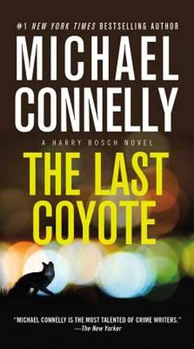The Last Coyote by Michael Connelly: Used