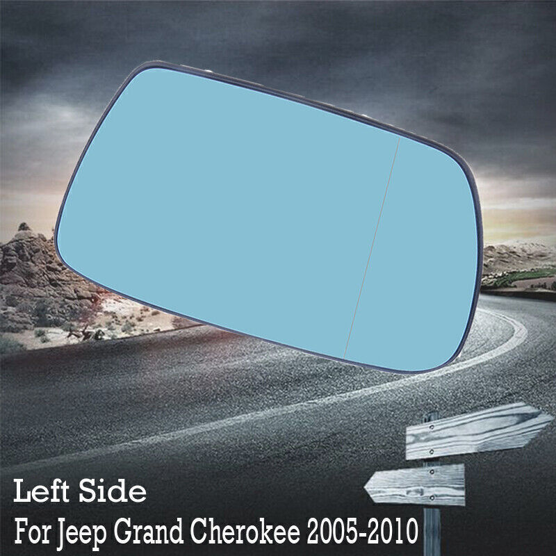 2005-2010 Jeep Grand Cherokee Heated Driver Side Left LH Blue Mirror Glass