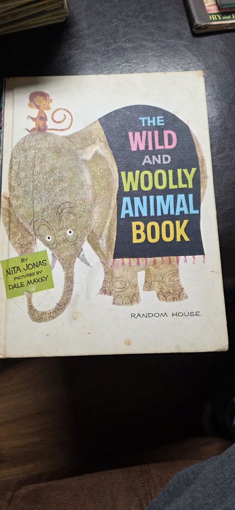 The Wild and Woolly Animal Book Children's Picture Storybook Animal Story