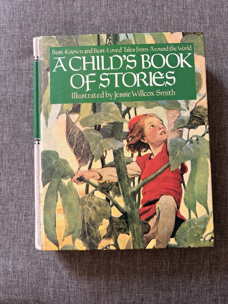 A Childs Book Of Stories Illustrated Jessie Willcox Smith Fairy Tales Bedtime