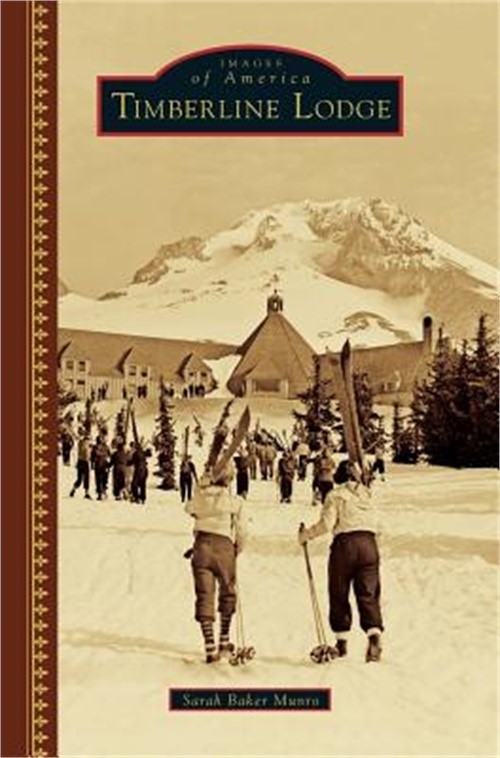 Timberline Lodge (Hardback or Cased Book)