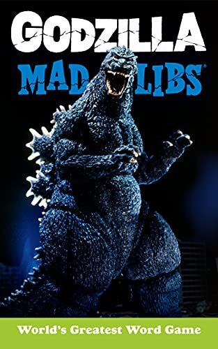 Godzilla Mad Libs World's Greatest Word Game by La Macchiarola