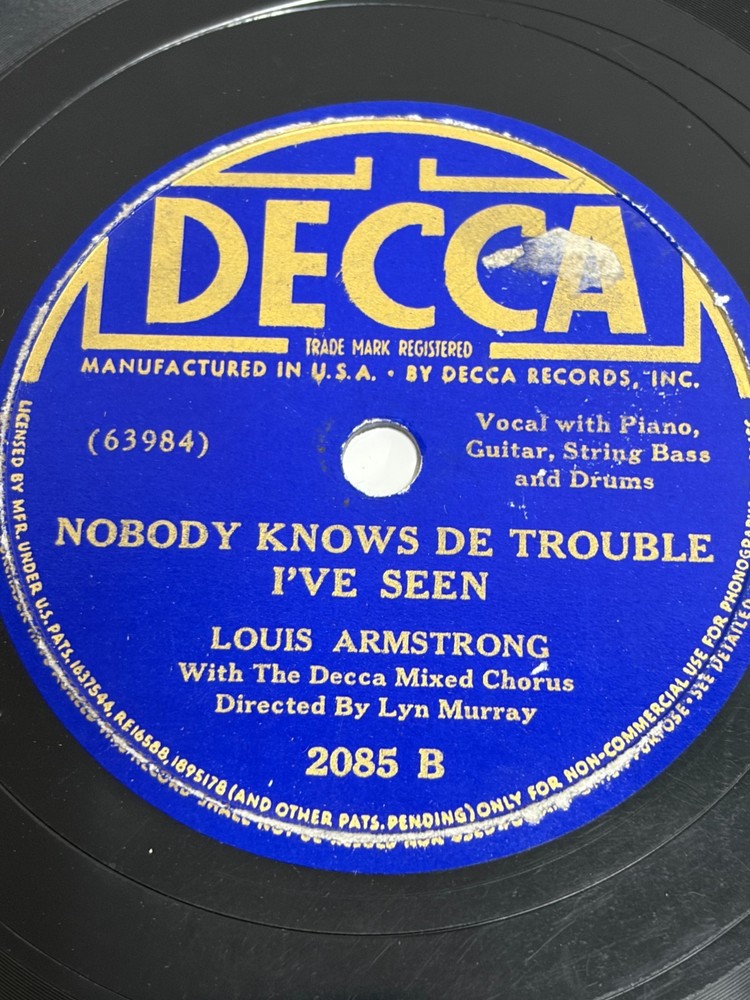 Louis Armstrong DECCA 78 - Nobody Knows De Trouble I've Seen / God's Heaven