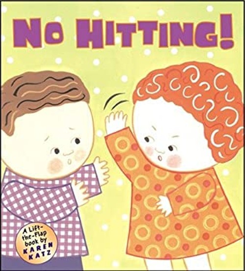 No Hitting! : A Lift-The-Flap Book Book and Toy not plush Karen KFree US Delivery | ISBN:0448436124
